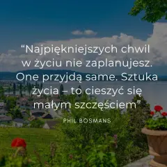 Fajne i mądre cytaty: inspiracja na trudne chwile życia