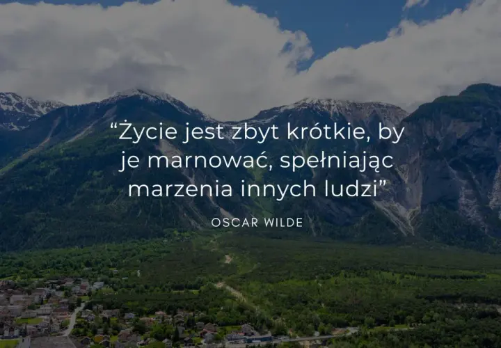 Mądre motto życiowe: 10 inspirujących cytatów na każdy dzień