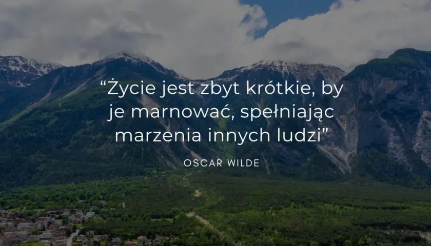Mądre motto życiowe: 10 inspirujących cytatów na każdy dzień
