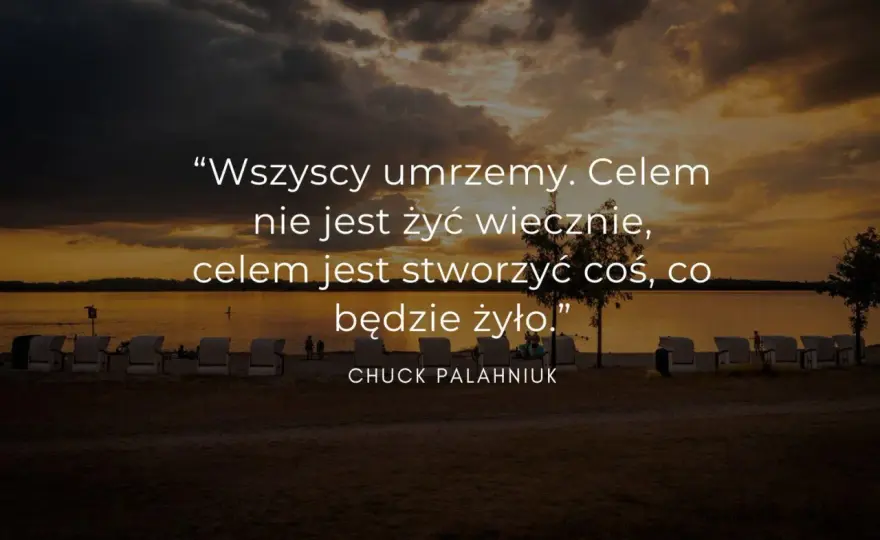 Najpiękniejsze cytaty życiowe krótkie: inspirujące słowa na każdy dzień